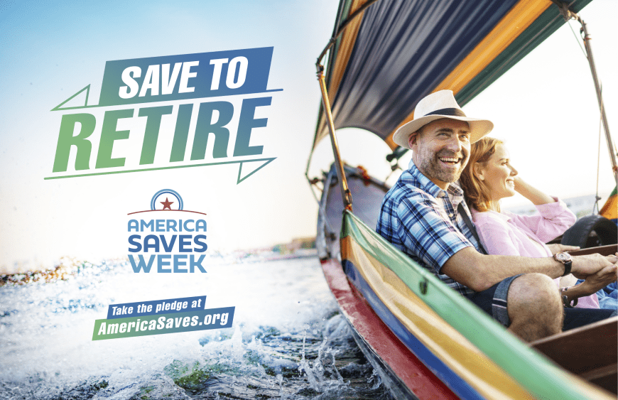 America Saves Week - Save to Retire photo